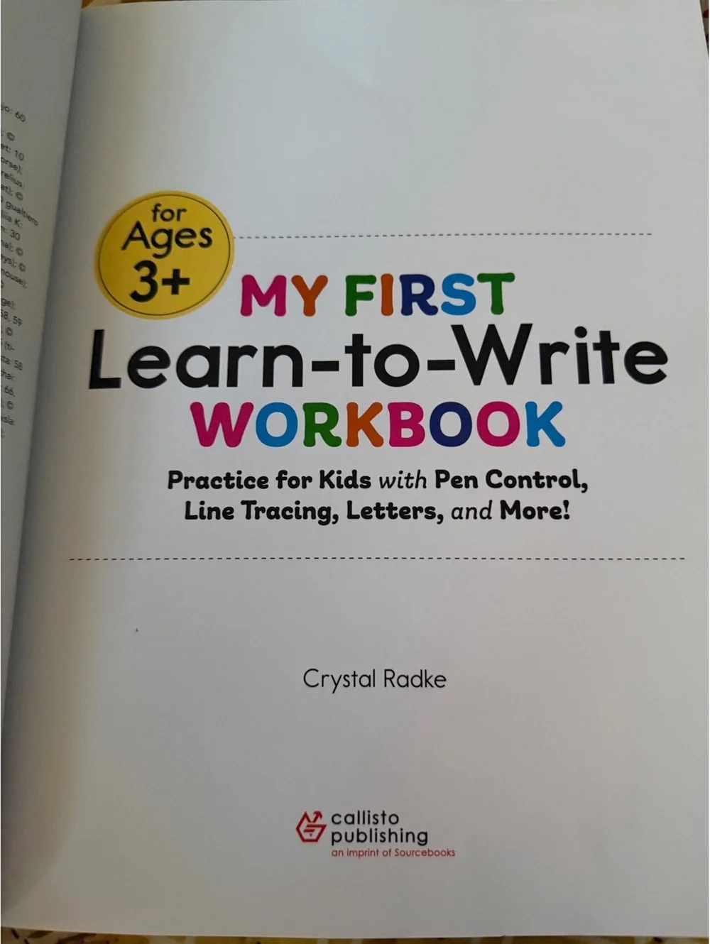 My First Learn-to-Write Workbook by Crystal Radke for Ages 3+